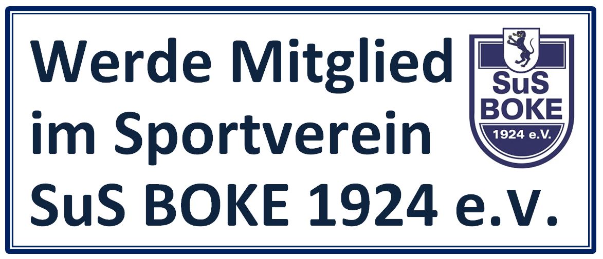 Werde Mitglied im Sportverein SuS BOKE 1924 e.V.