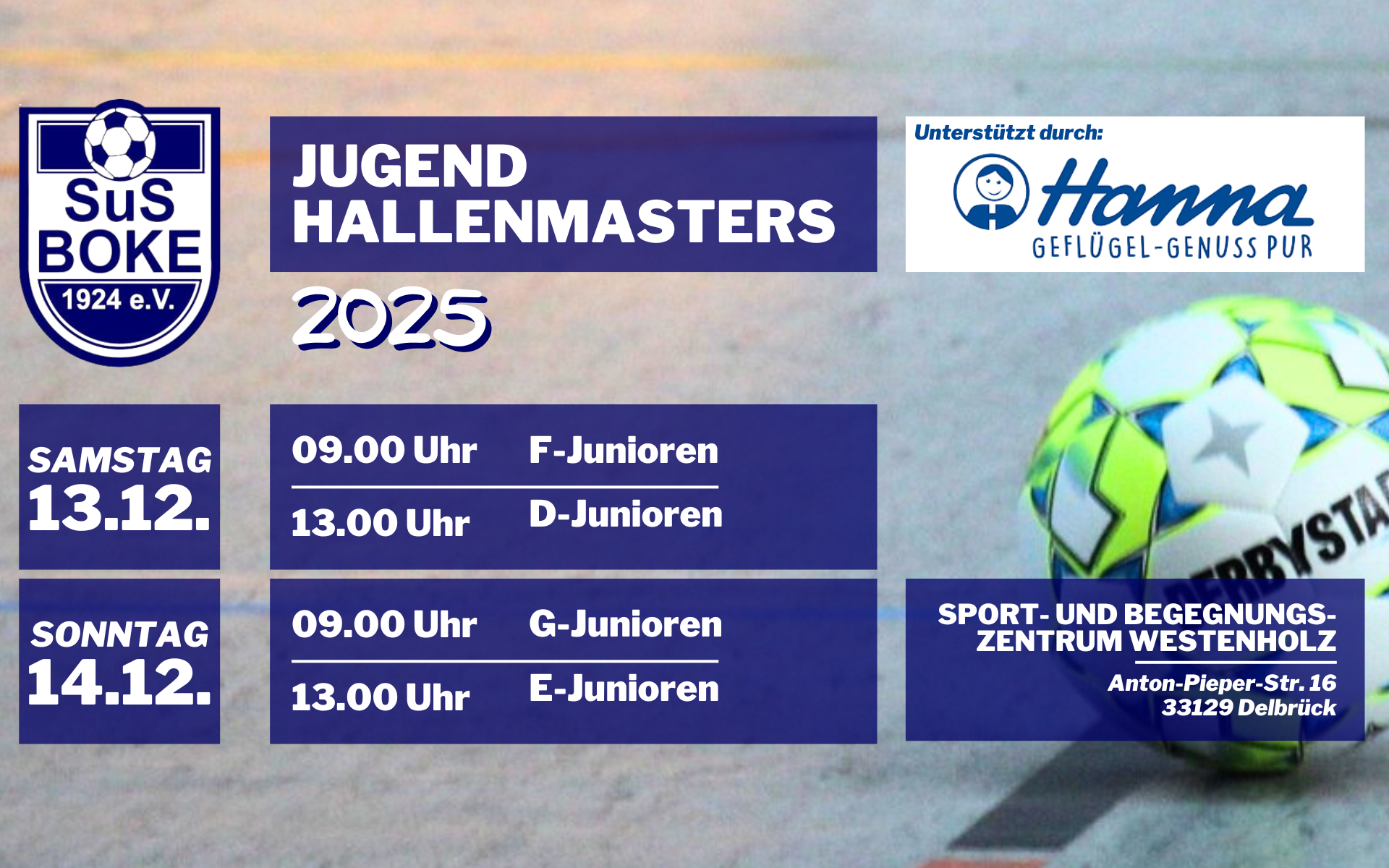 Am 13. und 14. Dezember lädt der SuS BOKE zu seinem 20. Jugend-Hallenmasters ein