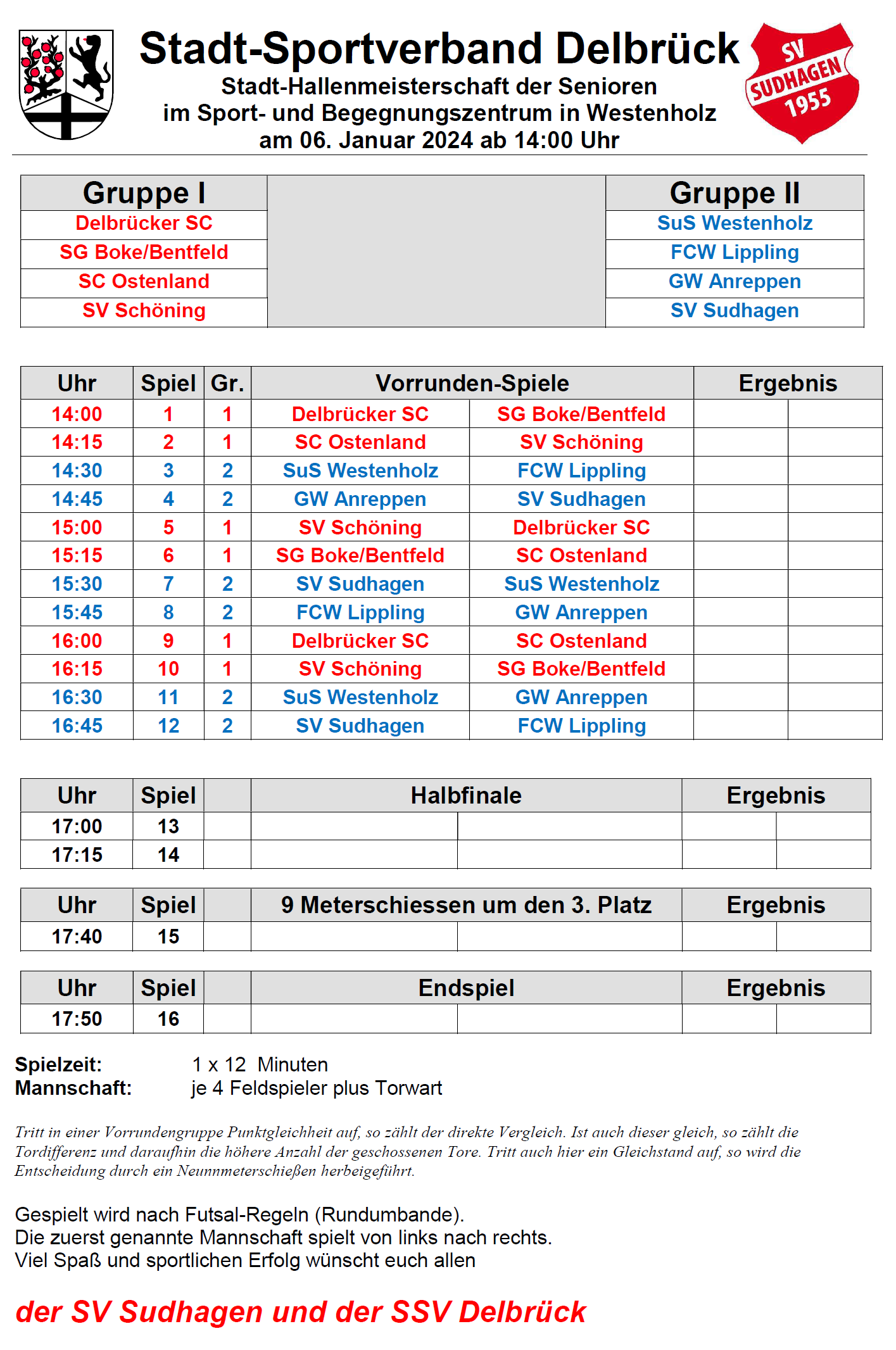 Der Turnierplan für Seniorenmannschaften mit den Spielen um den Delbrücker Stadtpokal