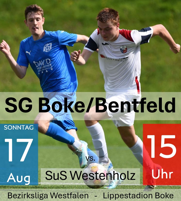 Bezirksliga-Derby SG Boke/Bentfeld vs. SuS Westenholz